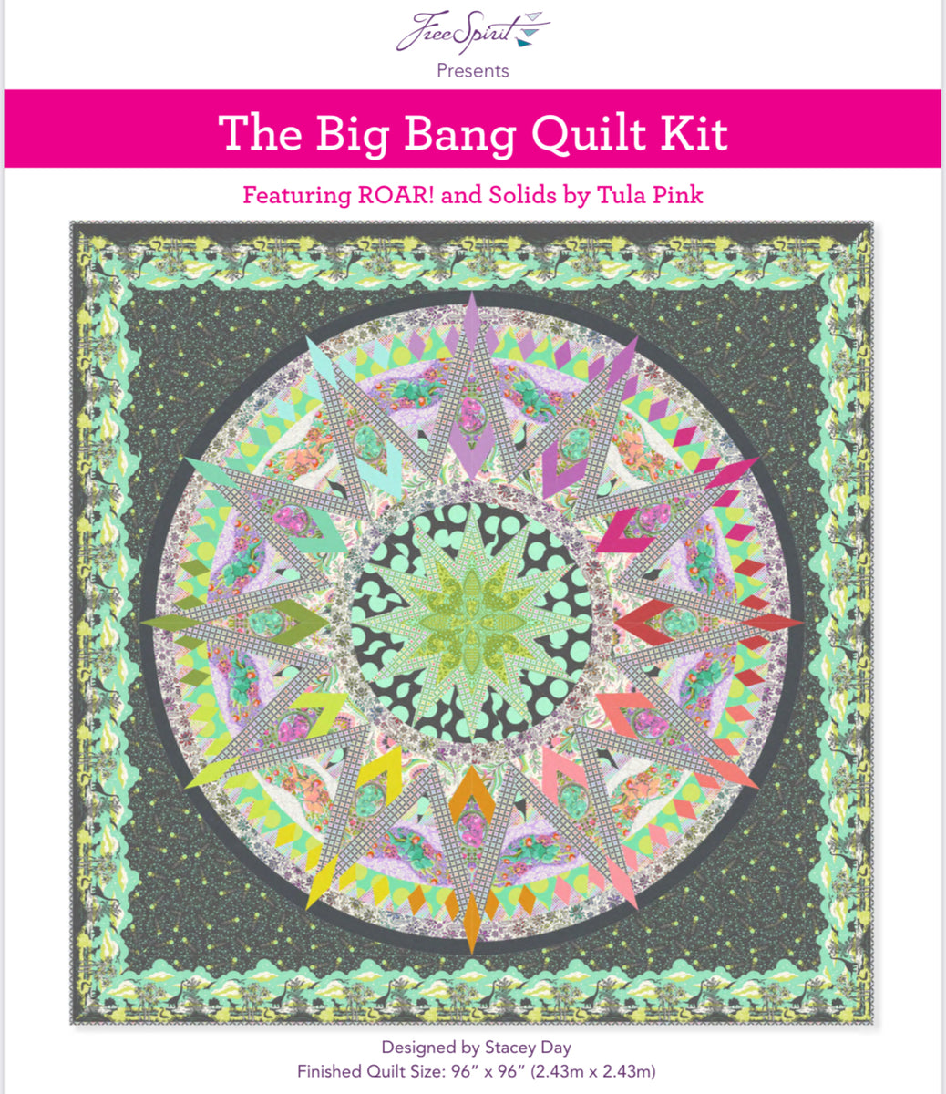 PREORDER Tula Pink THE BIG BANG QUILT KIT KIT2QTTP.BIGBANG My