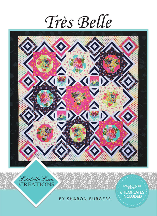 Tres Belle EPP pattern by Lilabelle Lane Creations