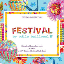 Load image into Gallery viewer, Pre-order -Festival by  Odile Bailloeul Fat Quarter Bundles- Free Spirit Fabrics due Nov/Dec 25