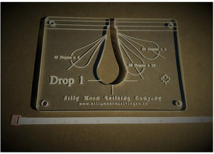 Drop 1 Ruler - Silly Moon Quilting Ruler